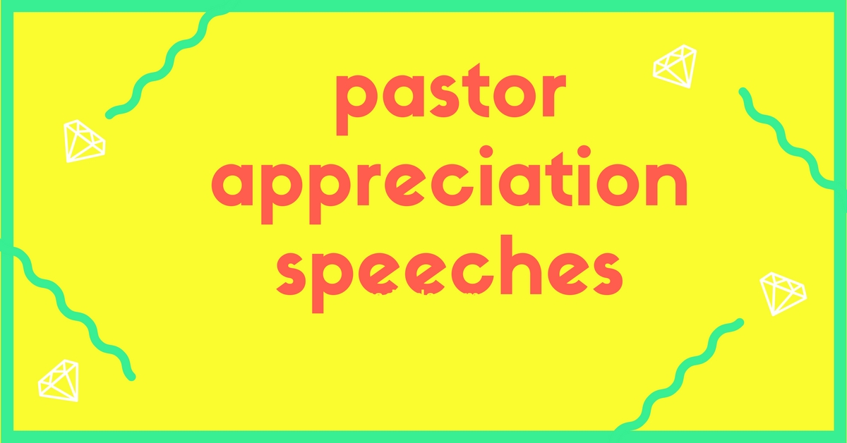 pastor appreciation welcome speech