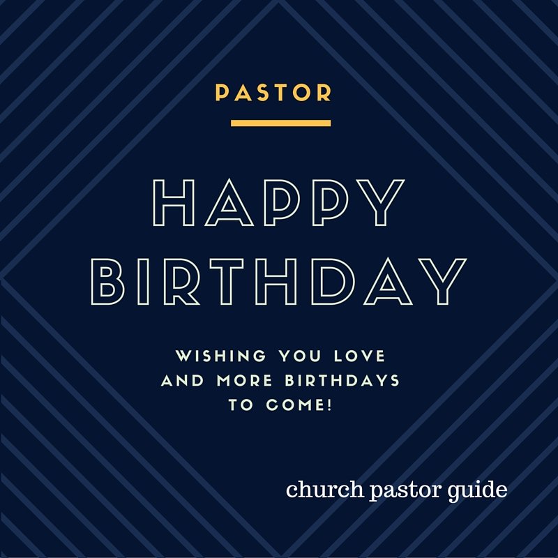 Pastor s Birthday Speech