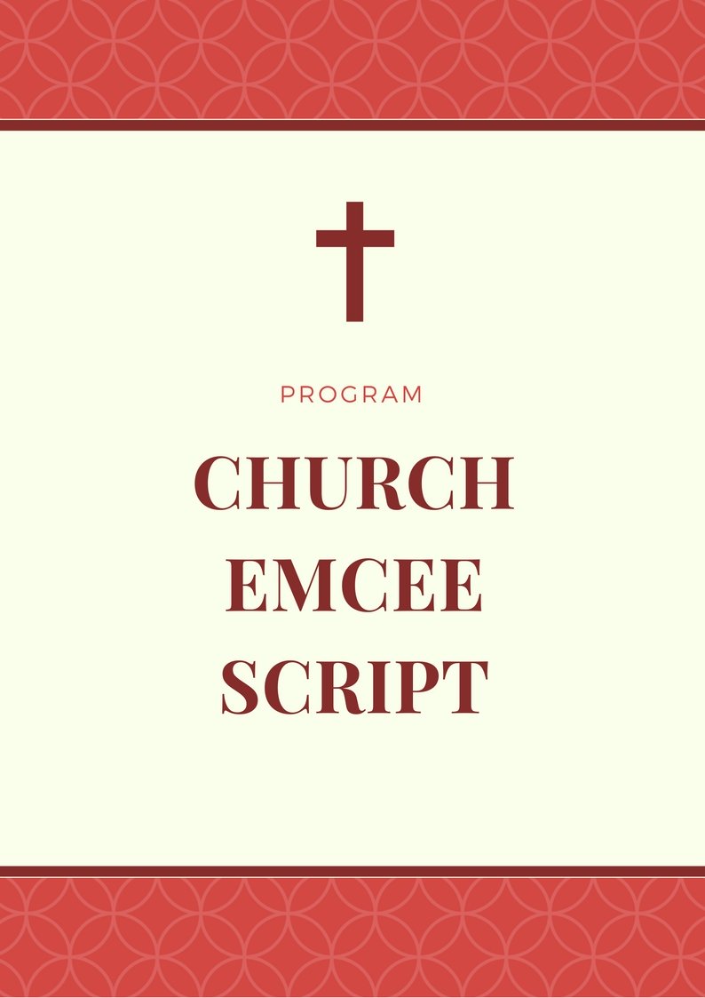 Looking for church emcee script ? Find one in our page now to help you during the up coming program,event or occasion in the church